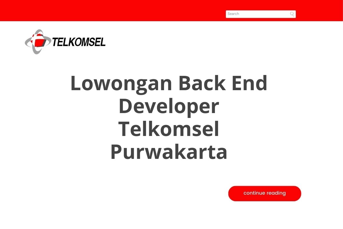 Lowongan Back End Developer Telkomsel Purwakarta